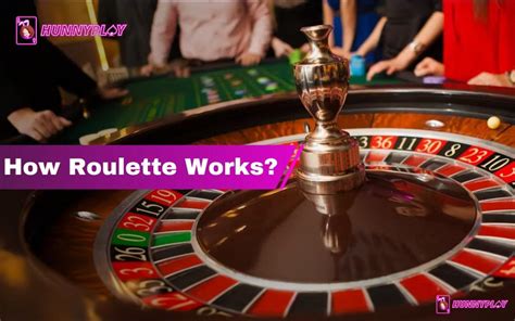 how roulette works